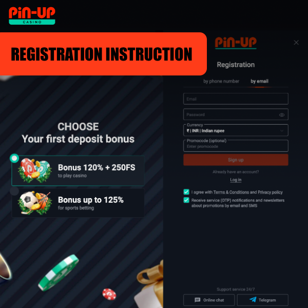 Registration at PIn Up Casino takes place in two steps